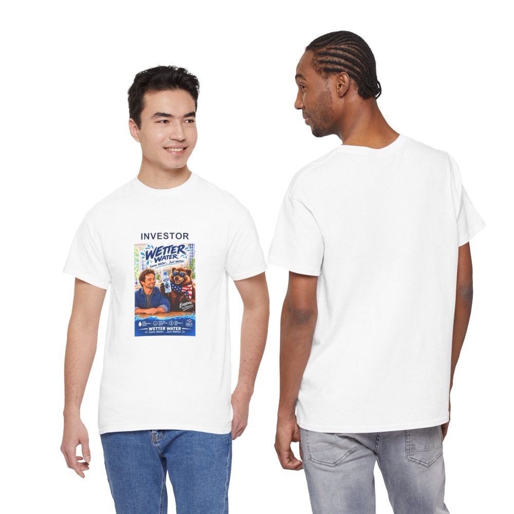 Digital mockup of the white Wetter Water T-shirt: navy INVESTOR above Todd and Eugene on the front, with a blank back